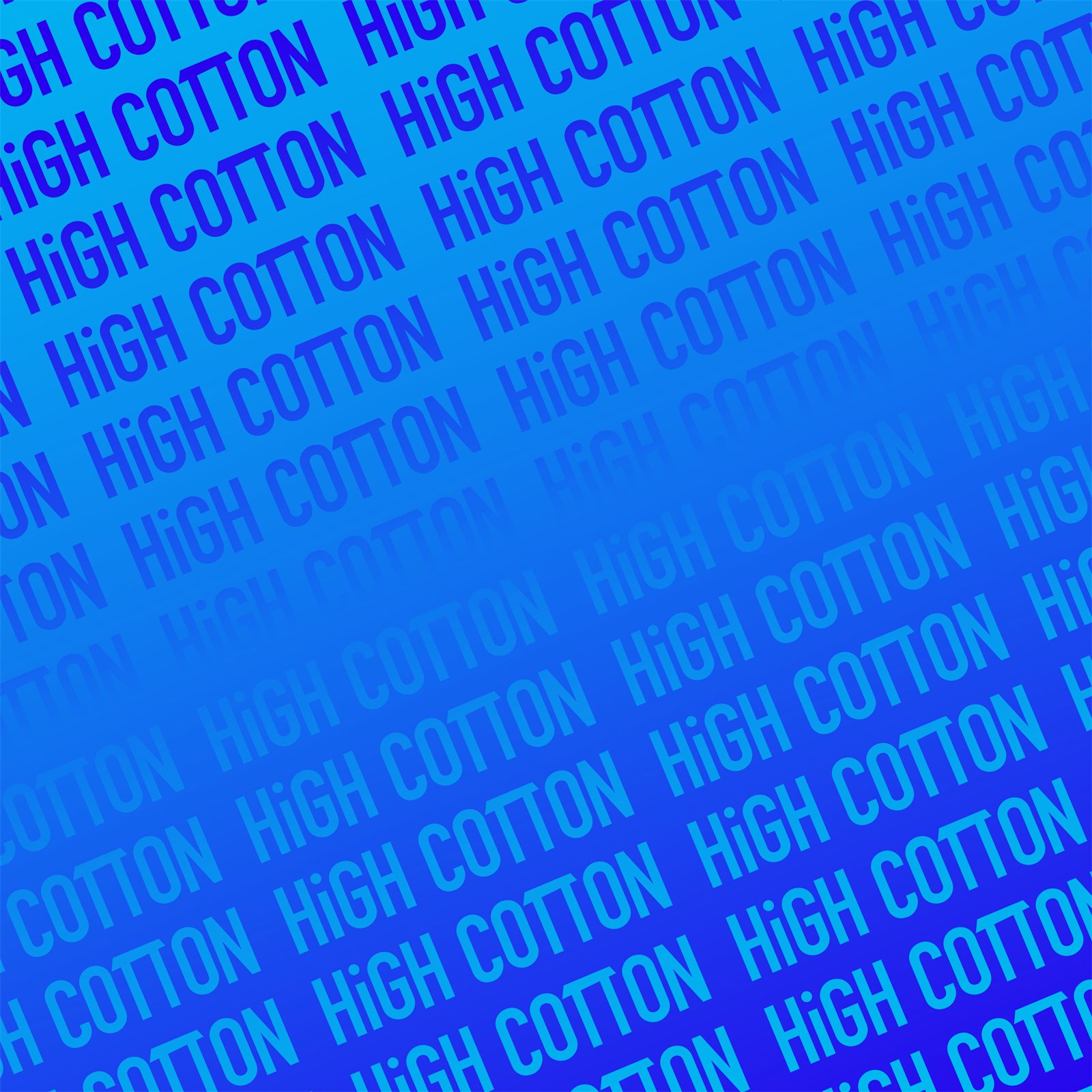 The High Cotton wordmark repeated diagonally as a brand pattern over a sky-to-royal blue gradient